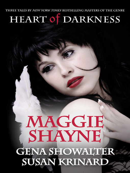 Title details for Heart of Darkness by Maggie Shayne - Available